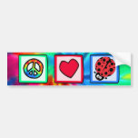 Peace, Love, Ladybugs Bumper Stickers