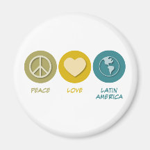 Peace Love Latin American Studies Magnets