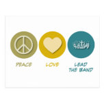 Peace Love Lead the Band Post Card