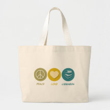 Peace Love Libraries Tote Bag