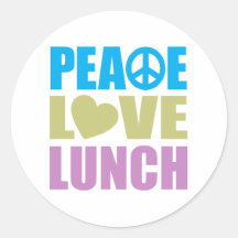 Peace Love Lunch Stickers