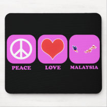 Peace Love Malaysia mousepads