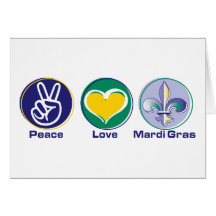 Peace Love Mardi Gras Greeting Cards