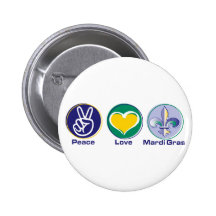 Peace Love Mardi Gras Pinback Button