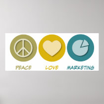 Peace Love Marketing Poster