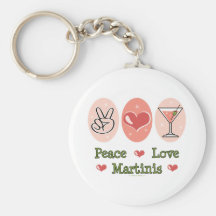 Peace Love Martini Key Chain