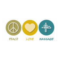 Peace Love Massage posters