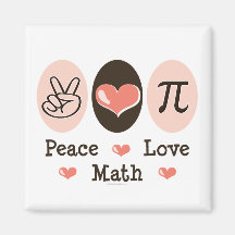 Peace Love Math Magnet