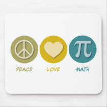Peace Love Math Mouse Pad