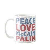 Peace Love McCain Palin mugs
