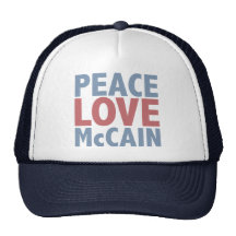 Peace Love  McCain Trucker Hat