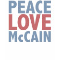 Peace Love McCain t-shirts by TeeShirtsTShirts Peace Love McCain t-shirts