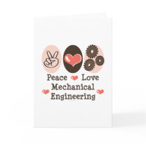 Peace Love Mechanical Engineering Greeting Card