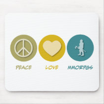 Peace Love MMORPGs mousepads