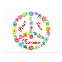 Peace Love Mommies Post Card
