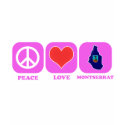 Peace Love Montserrat t-shirts