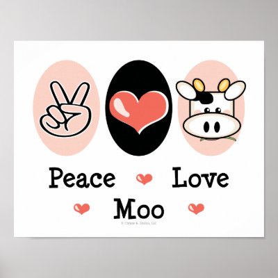 Cute Cartoon Love Images on Peace Love Moo Cute Cow Poster By Animalteesgifts