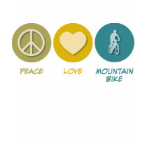 Peace Love Mountain Bike t-shirts