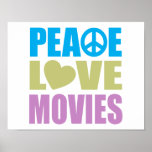 Peace Love Movies Poster