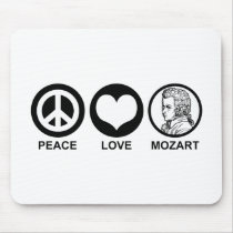 Peace Love Mozart Mousepads