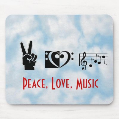 i love music backgrounds. Peace, Love, Music Mouse Pad