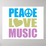 Peace Love Music Poster