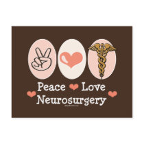 Peace Love Neurosurgery Postcard
