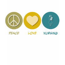 Peace Love Nursing T Shirts