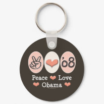 Peace Love Obama 08 Key Chain keychains by DemocraticTeesGifts Peace Love Obama 08 Key Chain keychains