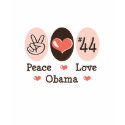 Peace Love Obama 44 Long Sleeve Tee Shirt by DemocraticTeesGifts Peace Love Obama 44 Long Sleeve Tee Shirt
