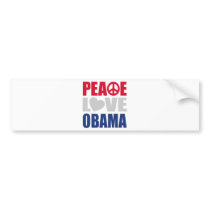 Peace Love Obama Bumper Sticker