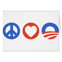 Peace Love Obama Greeting Card
