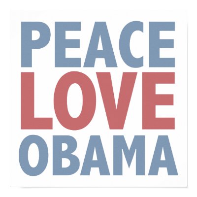 Peace Love Obama Tees and Gifts Print by TeeShirtsTShirts