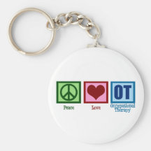 Peace Love Occupational Therapy Keychain