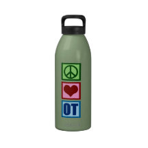 Peace Love Occupational Therapy Reusable Water Bottles