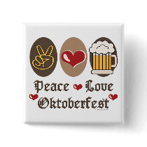 Peace Love Oktoberfest Button by HolidayTeesGifts Peace Love Oktoberfest Button