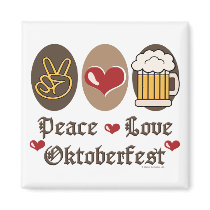 Peace Love Oktoberfest Magnet by HolidayTeesGifts Peace Love Oktoberfest Magnet