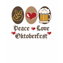 Peace Love Oktoberfest T shirt