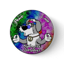 Peace Love Old English Sheepdog Button