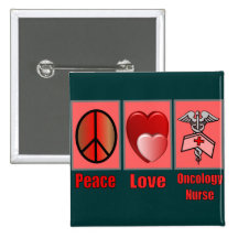 Peace Love ONCOLOGY Nurse Pins