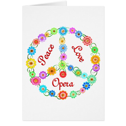 Peace Love Opera Greeting Card
