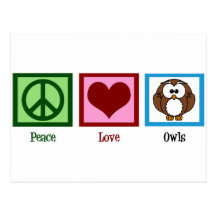 Peace Love Owls Post Card