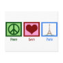 Peace Love Paris Post Card