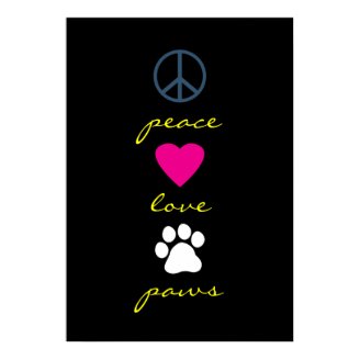 Peace Love Paws Poster