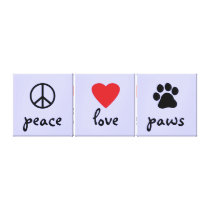 Peace Love Paws canvas prints