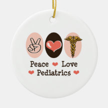 Peace Love Pediatrics Round Ornament