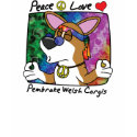 Peace Love Pembroke Welsh Corgi T Shirt by MenagerieMayhem Peace Love Pembroke Welsh Corgi T Shirt