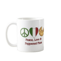 Peace, Love & Pepperoni Pizza mugs by countrykitchen Peace, Love & Pepperoni Pizza mugs