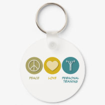 Peace Love Personal Training keychains by 1000suns Peace Love Personal Training keychains