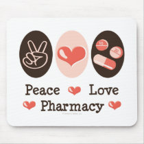 Peace Love Pharmacy Mousepad by MedicalTeesGifts Peace Love Pharmacy Mousepad